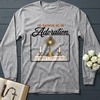 I'd Rather Be In Adoration