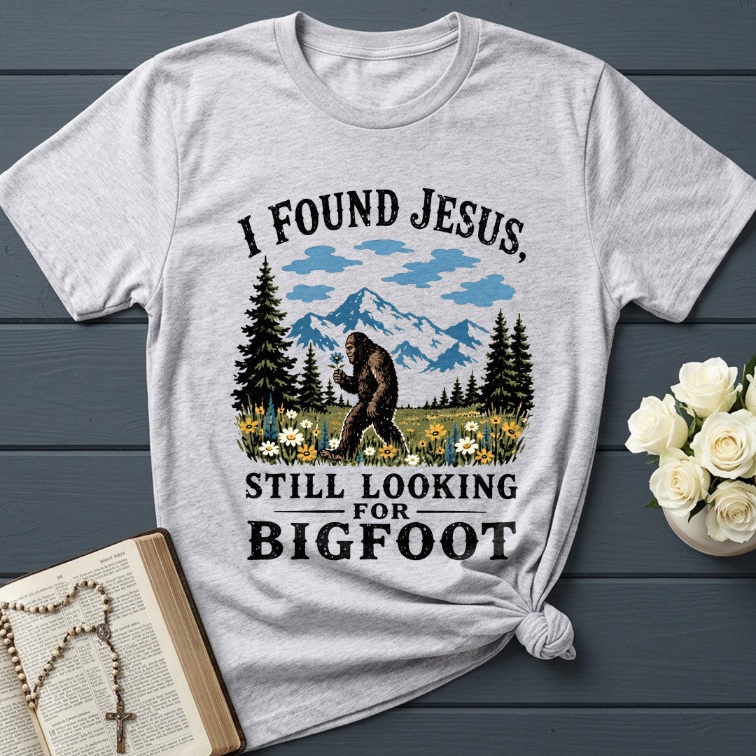 I Found Jesus Still Looking For Bigfoot 03