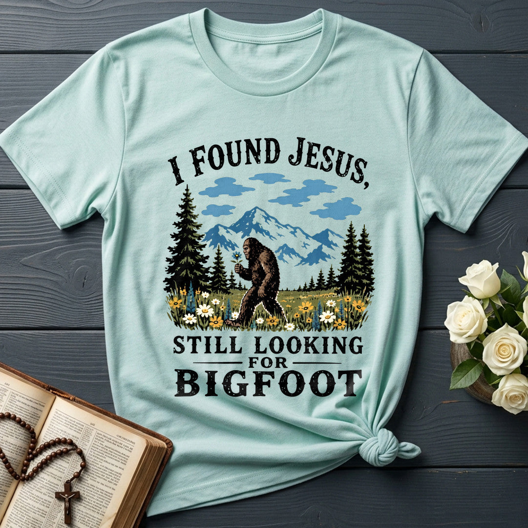 I Found Jesus Still Looking For Bigfoot 03