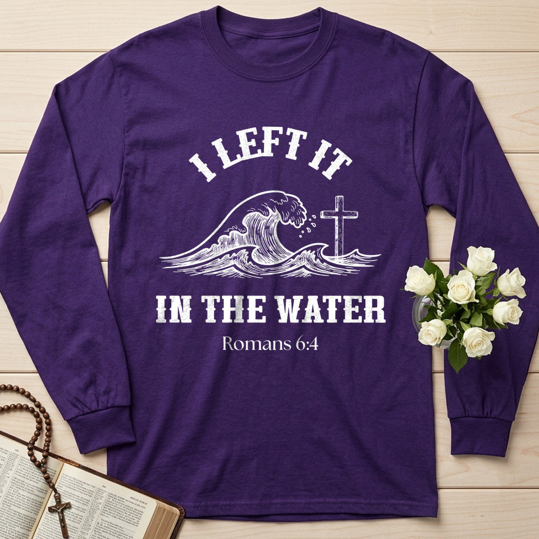 I Left It In The Water Romans 6.4 01