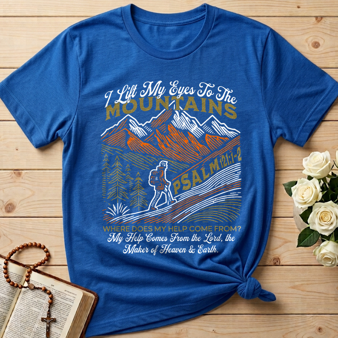 I Lift My Eyes To The Mountains Psalm 121.1-2 01