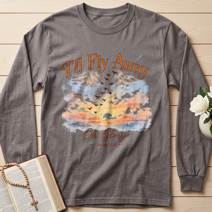 I'll Fly Away Oh Glory Psalm 55.6 01
