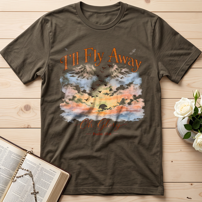 I'll Fly Away Oh Glory Psalm 55.6 01