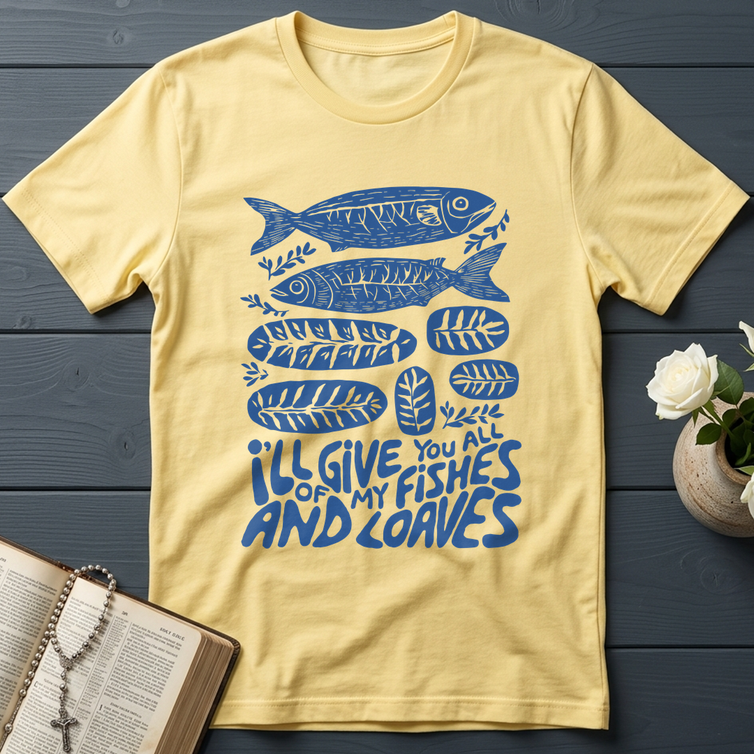 I'll Of Give My You All Fishes And Loaves 01