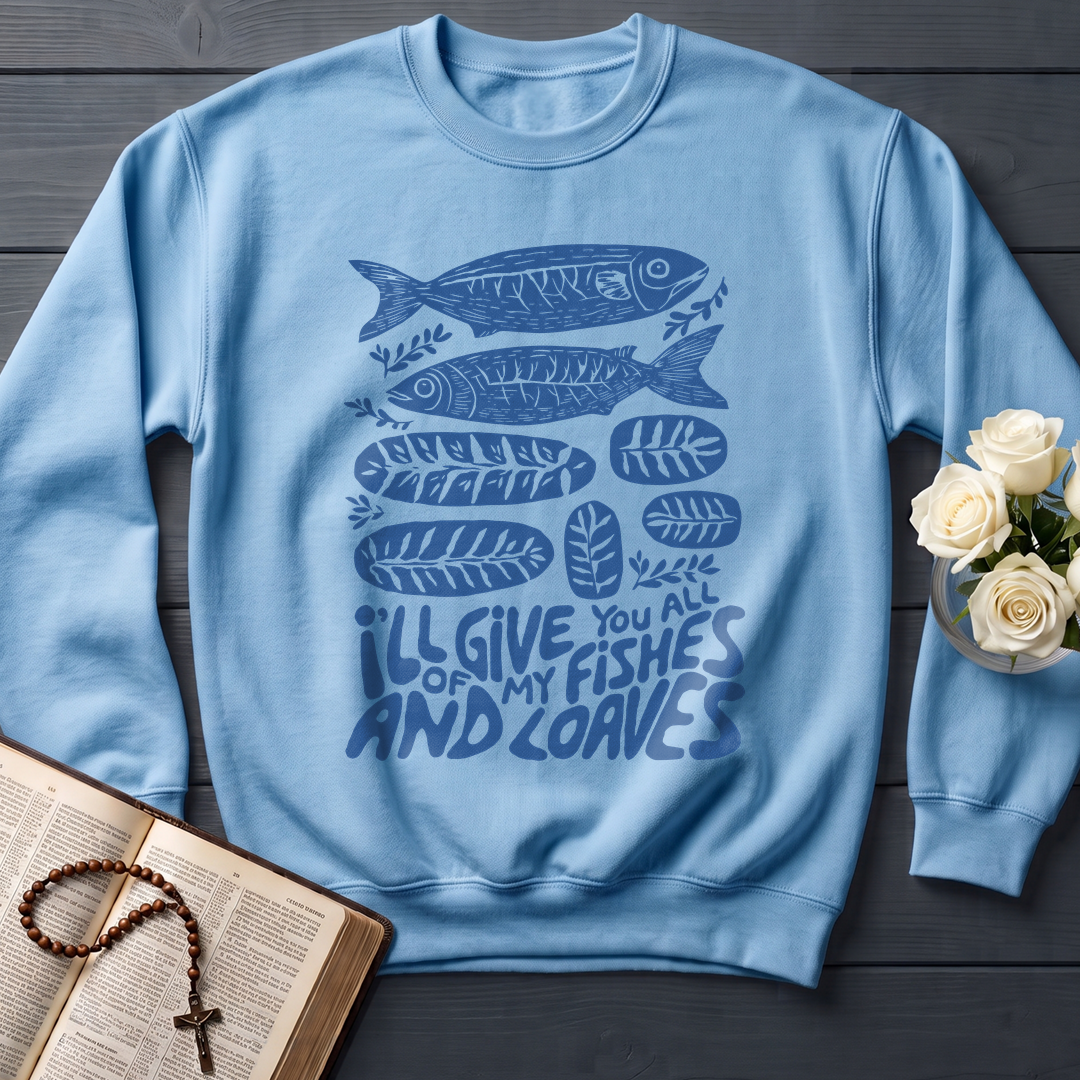 I'll Of Give My You All Fishes And Loaves 01