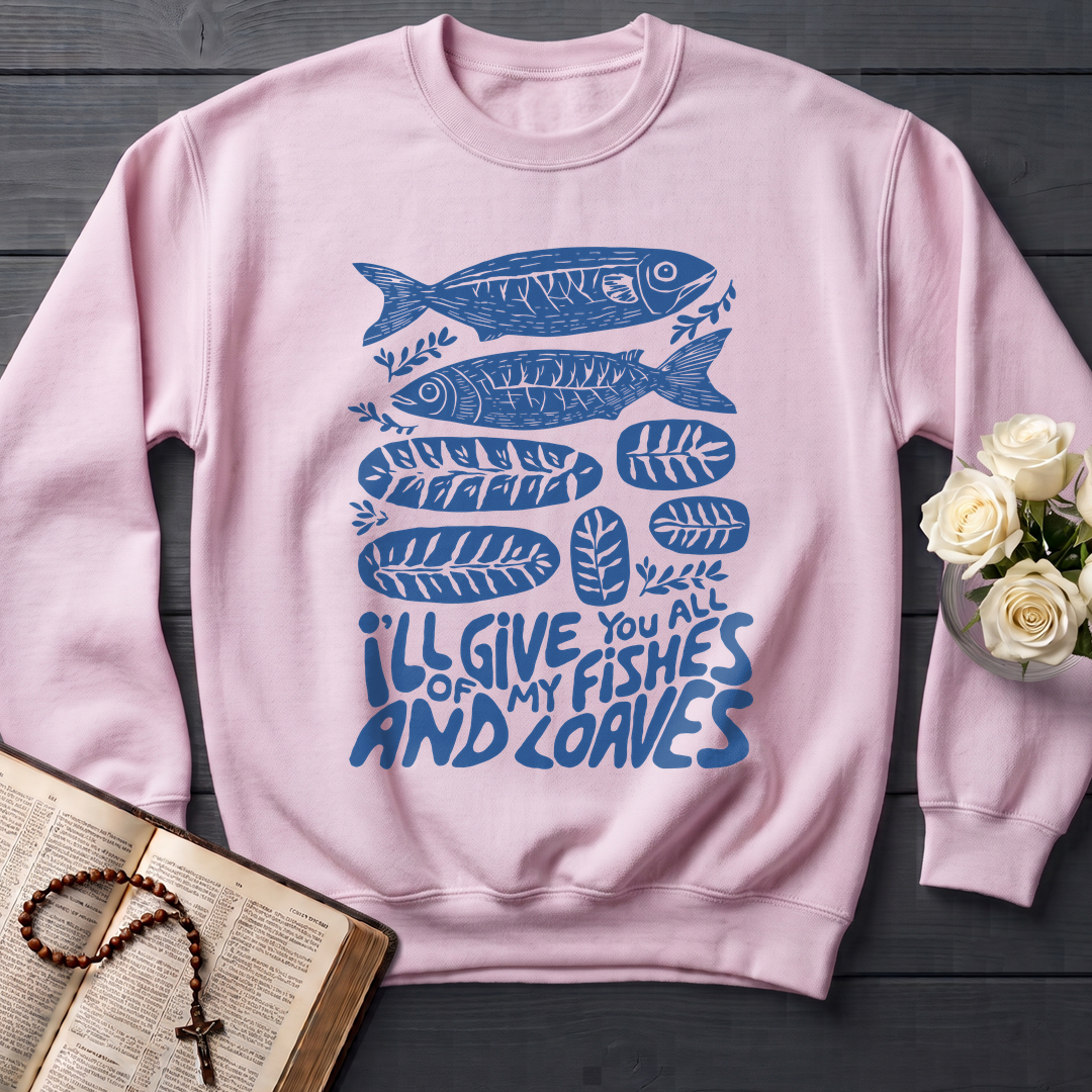 I'll Of Give My You All Fishes And Loaves 01