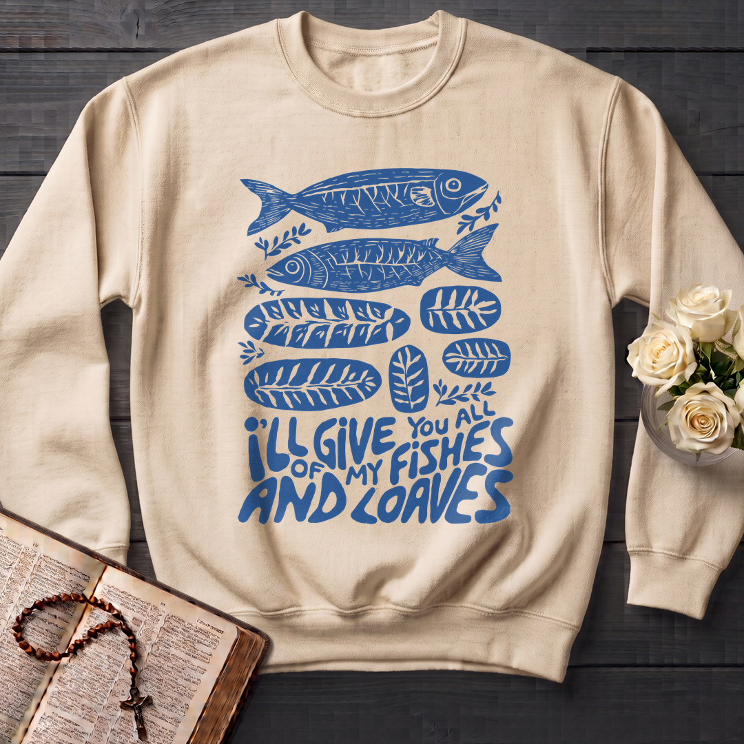 I'll Of Give My You All Fishes And Loaves 01
