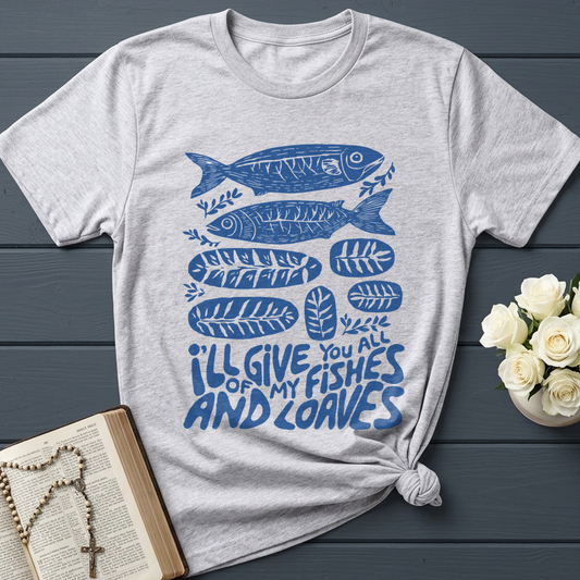 I'll Of Give My You All Fishes And Loaves 01