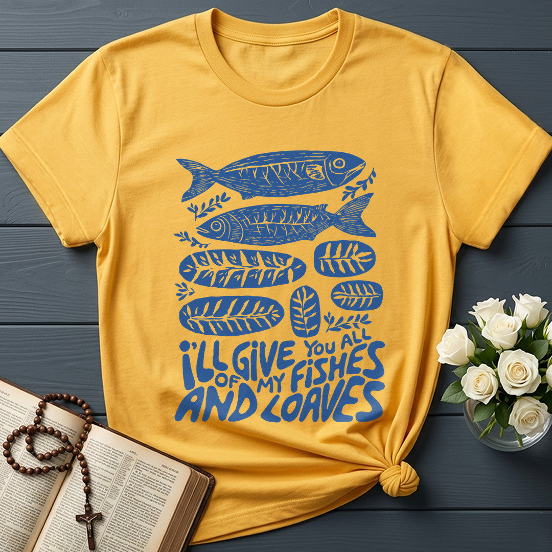 I'll Of Give My You All Fishes And Loaves 01