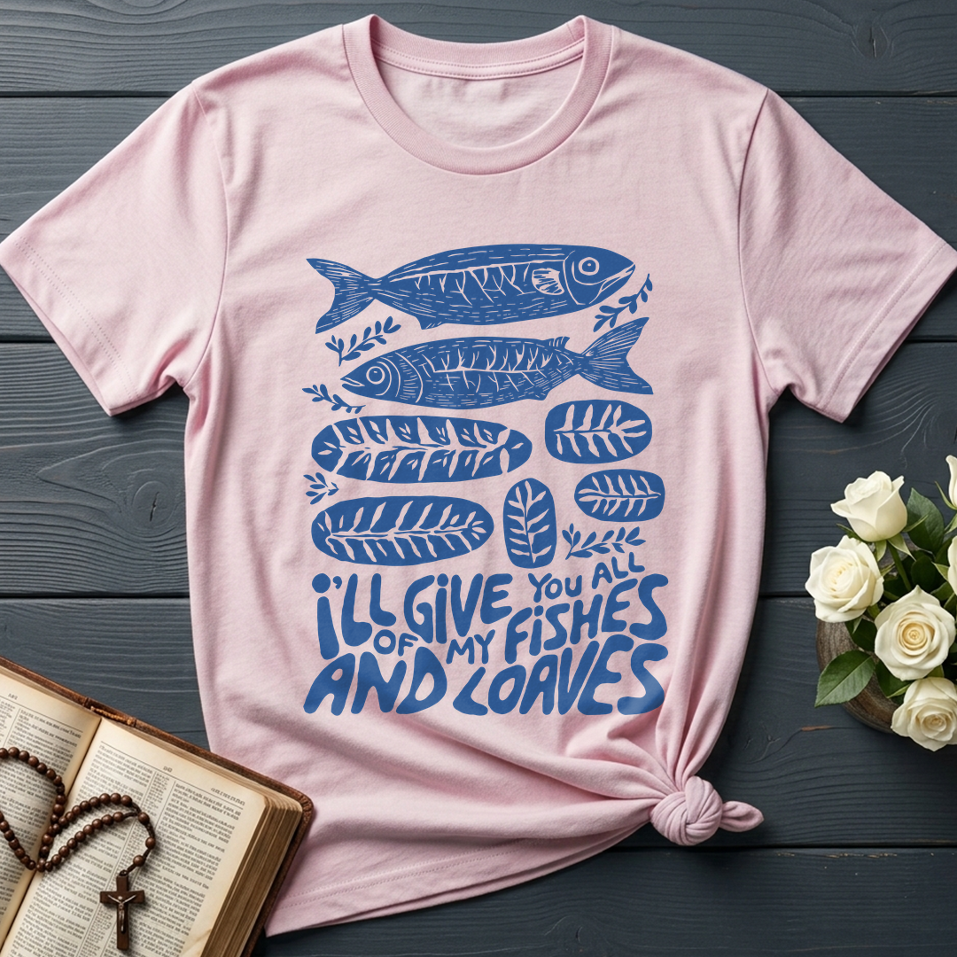I'll Of Give My You All Fishes And Loaves 01