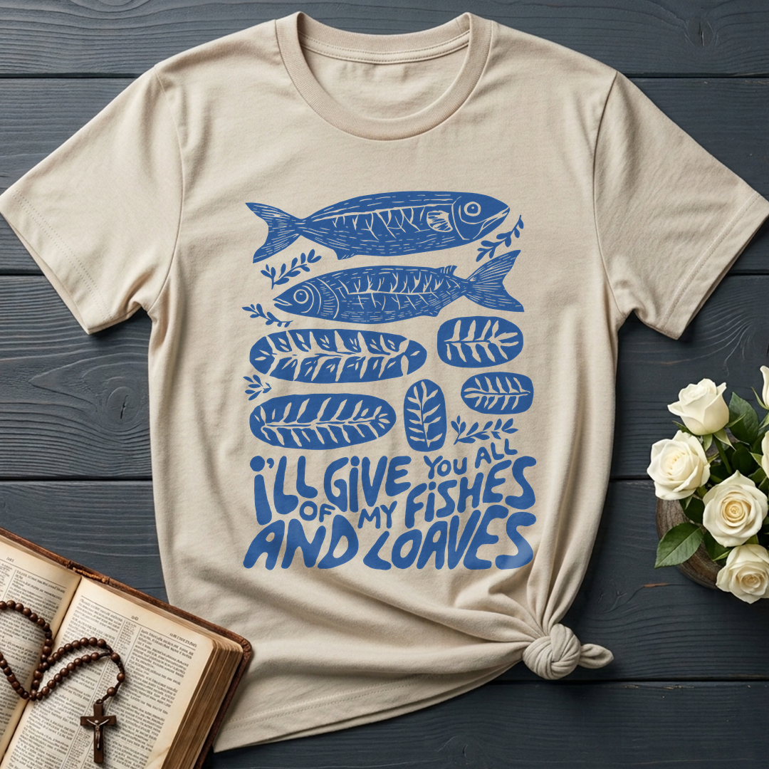 I'll Of Give My You All Fishes And Loaves 01