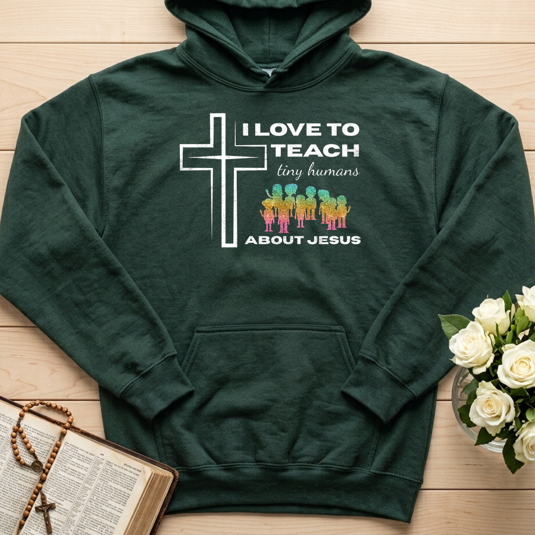I Love To Teach Tiny Humans About Jesus 01