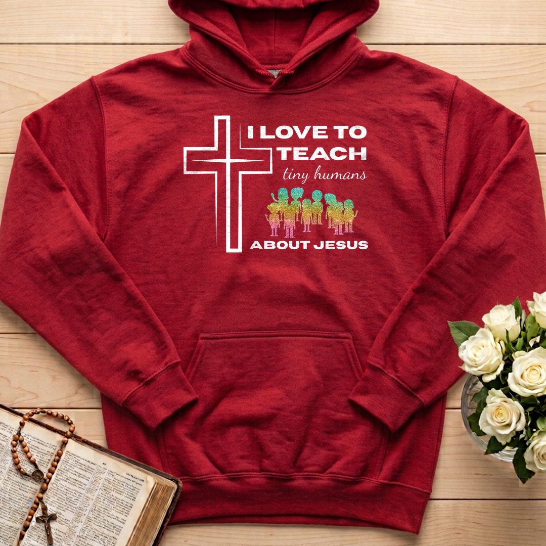 I Love To Teach Tiny Humans About Jesus 01