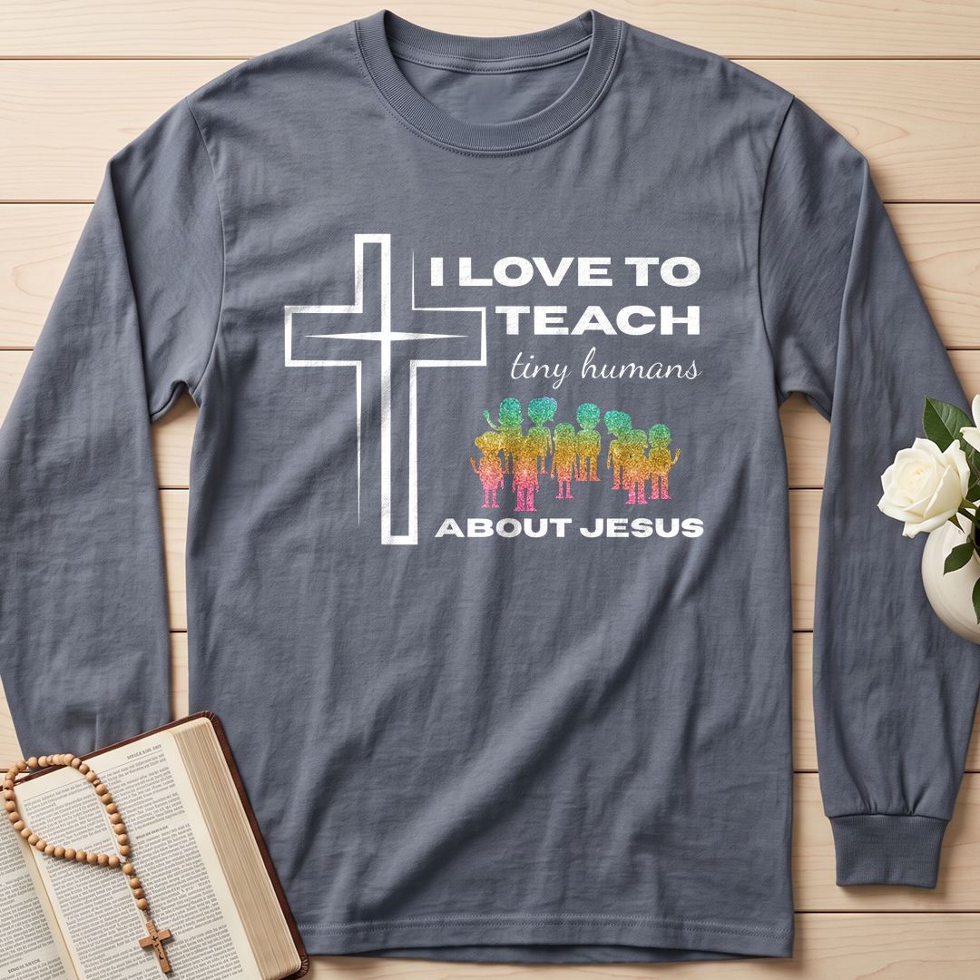 I Love To Teach Tiny Humans About Jesus 01