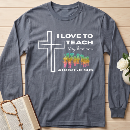 I Love To Teach Tiny Humans About Jesus 01