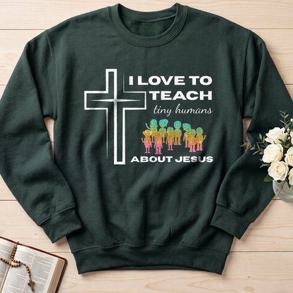 I Love To Teach Tiny Humans About Jesus 01