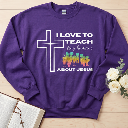 I Love To Teach Tiny Humans About Jesus 01