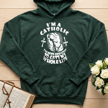 I'm A Catholic I've Been Addicted To Cats My Whole Life 01