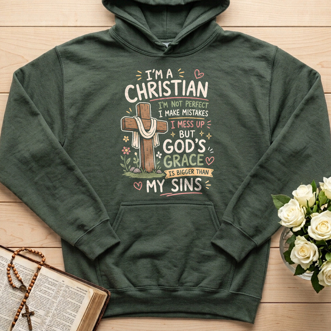 I'm A Christian I'm Not Perfect I Make Mistakes I Mess 01