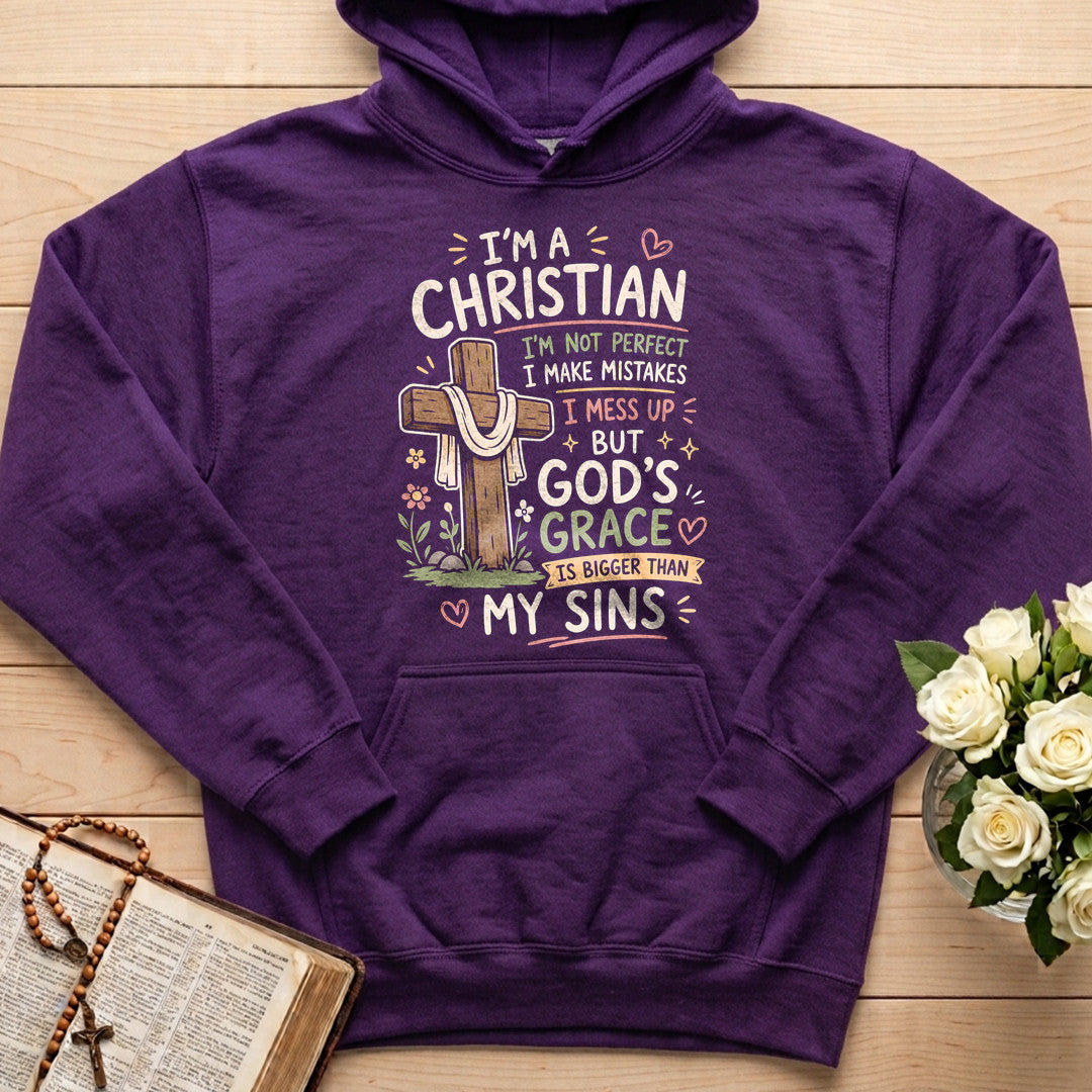 I'm A Christian I'm Not Perfect I Make Mistakes I Mess 01