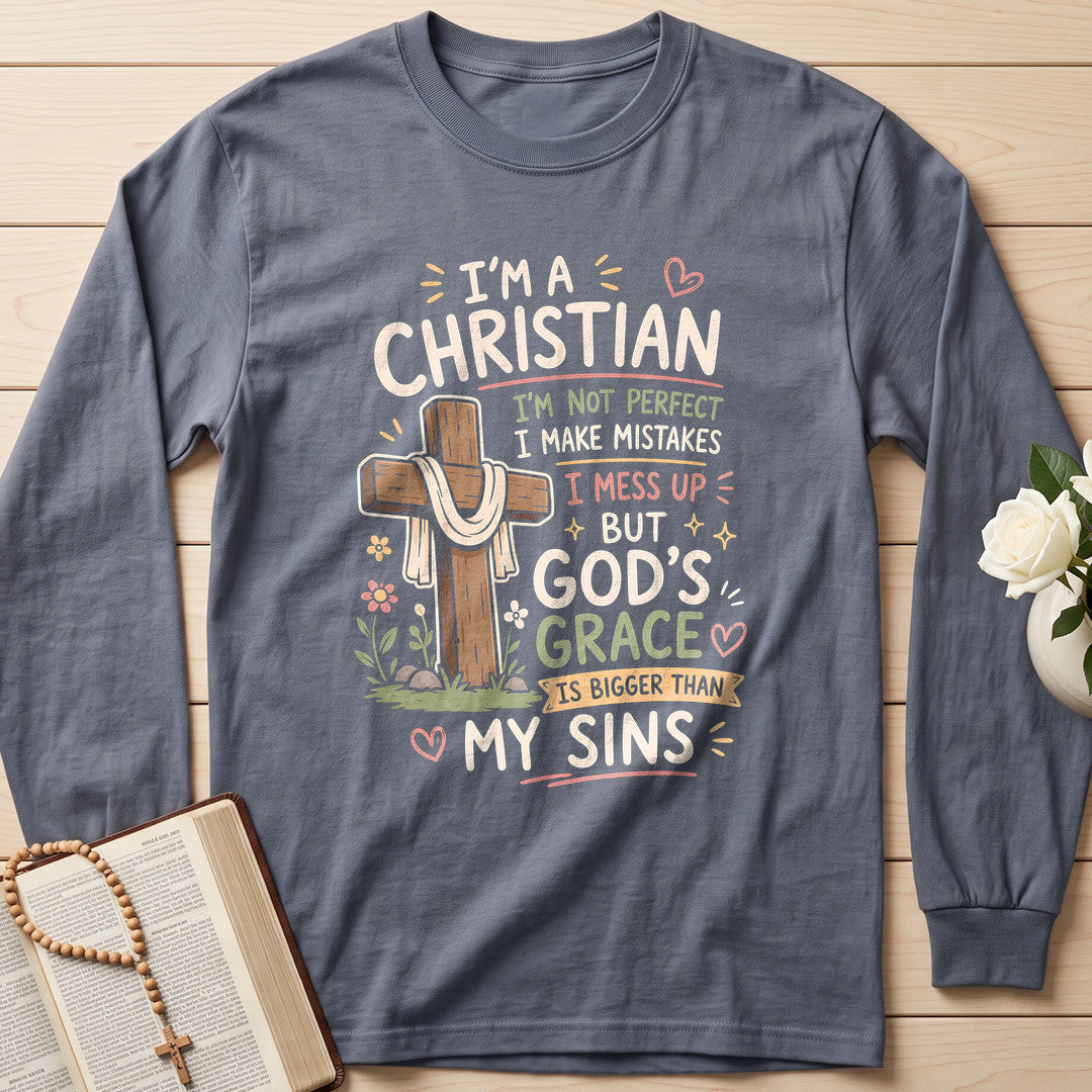 I'm A Christian I'm Not Perfect I Make Mistakes I Mess 01