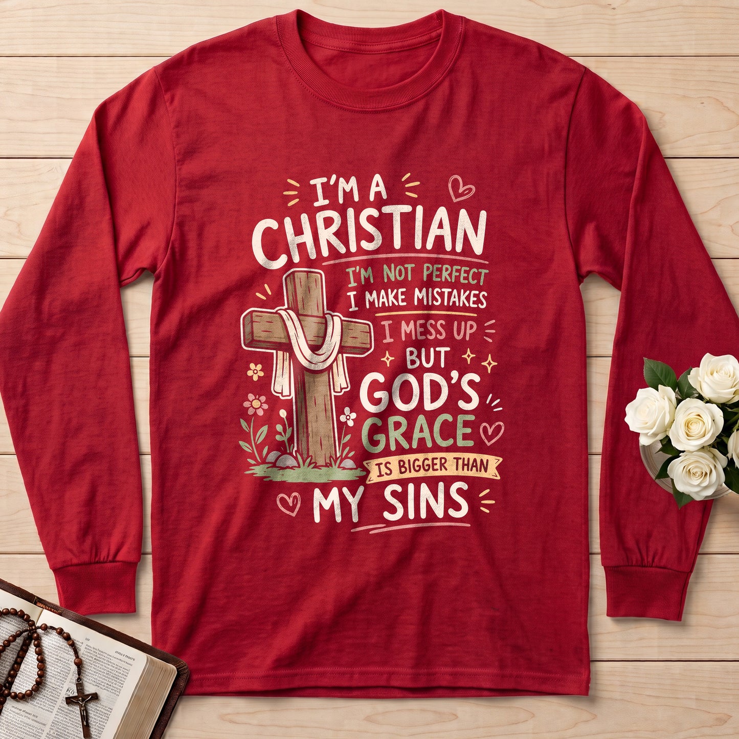 I'm A Christian I'm Not Perfect I Make Mistakes I Mess 01