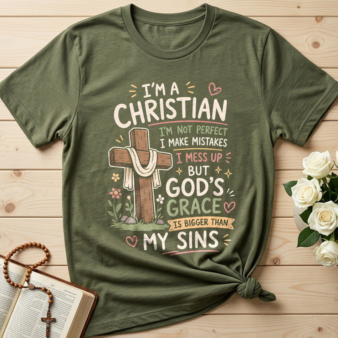 I'm A Christian I'm Not Perfect I Make Mistakes I Mess 01