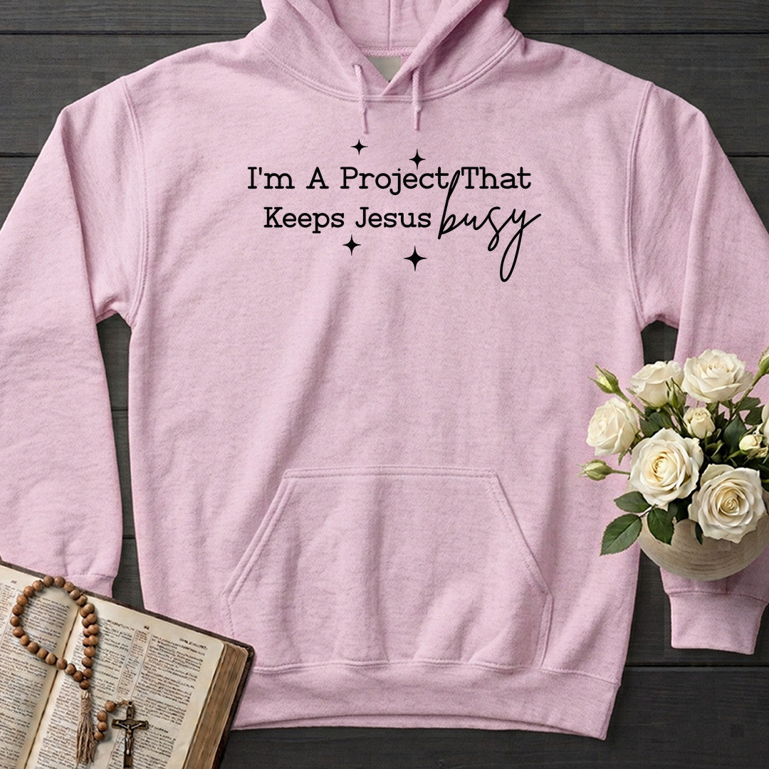 I'm A Project That Keeps Jesus Busy 04