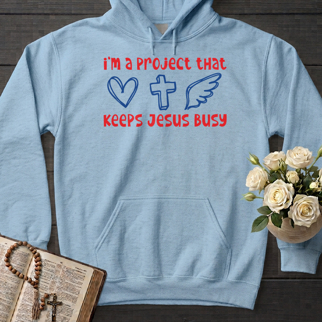 I'm A Project That Keeps Jesus Busy 05
