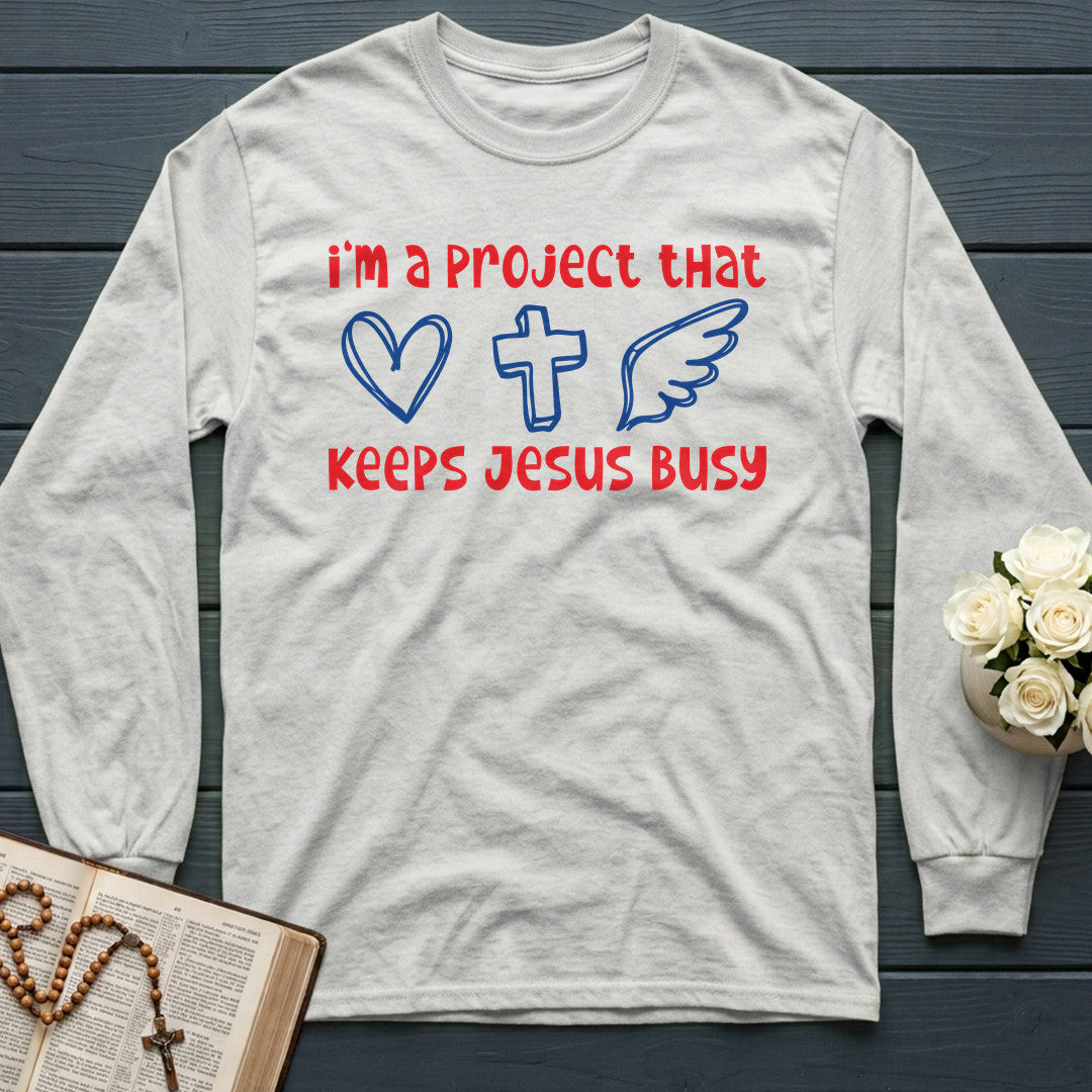 I'm A Project That Keeps Jesus Busy 05