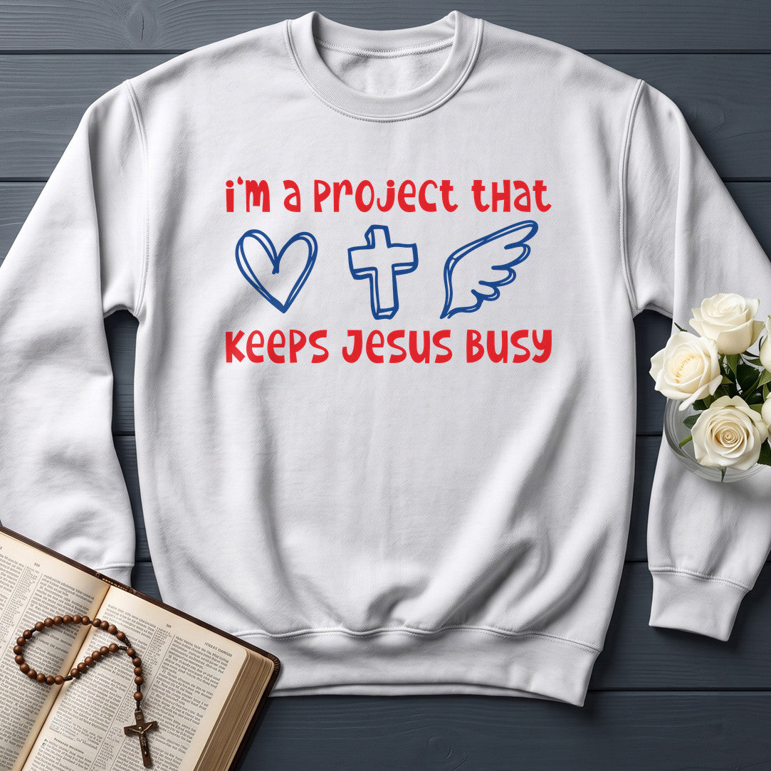 I'm A Project That Keeps Jesus Busy 05