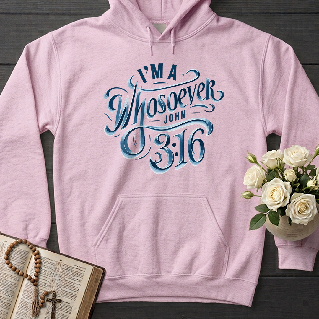 I'm A Whosoever John 3.16 01
