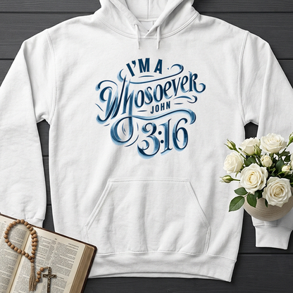 I'm A Whosoever John 3.16 01