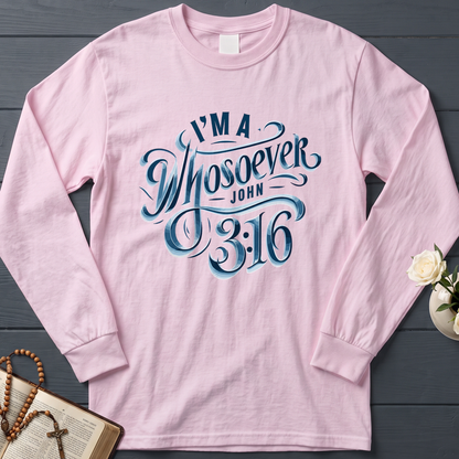 I'm A Whosoever John 3.16 01