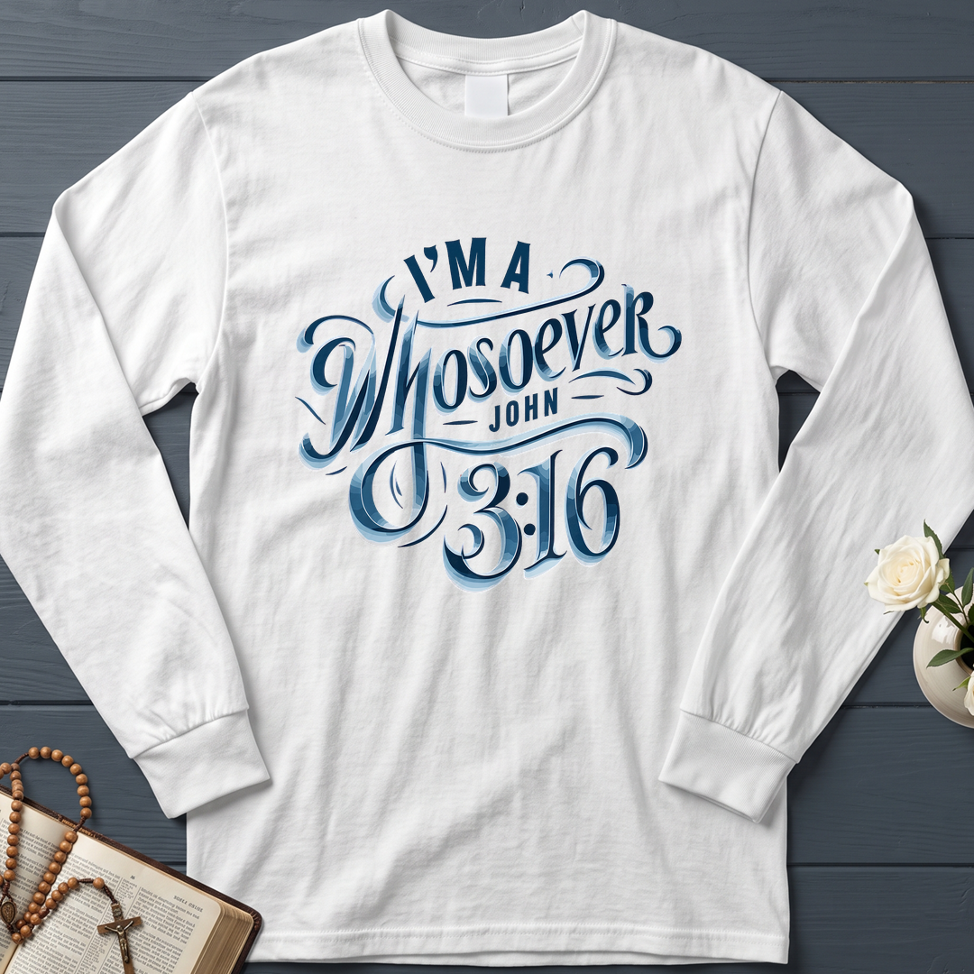 I'm A Whosoever John 3.16 01