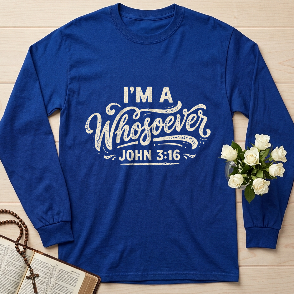 I'm A Whosoever John 3.16 02