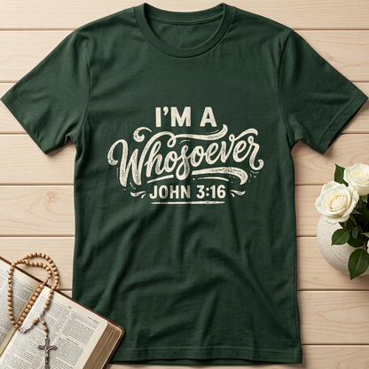 I'm A Whosoever John 3.16 02