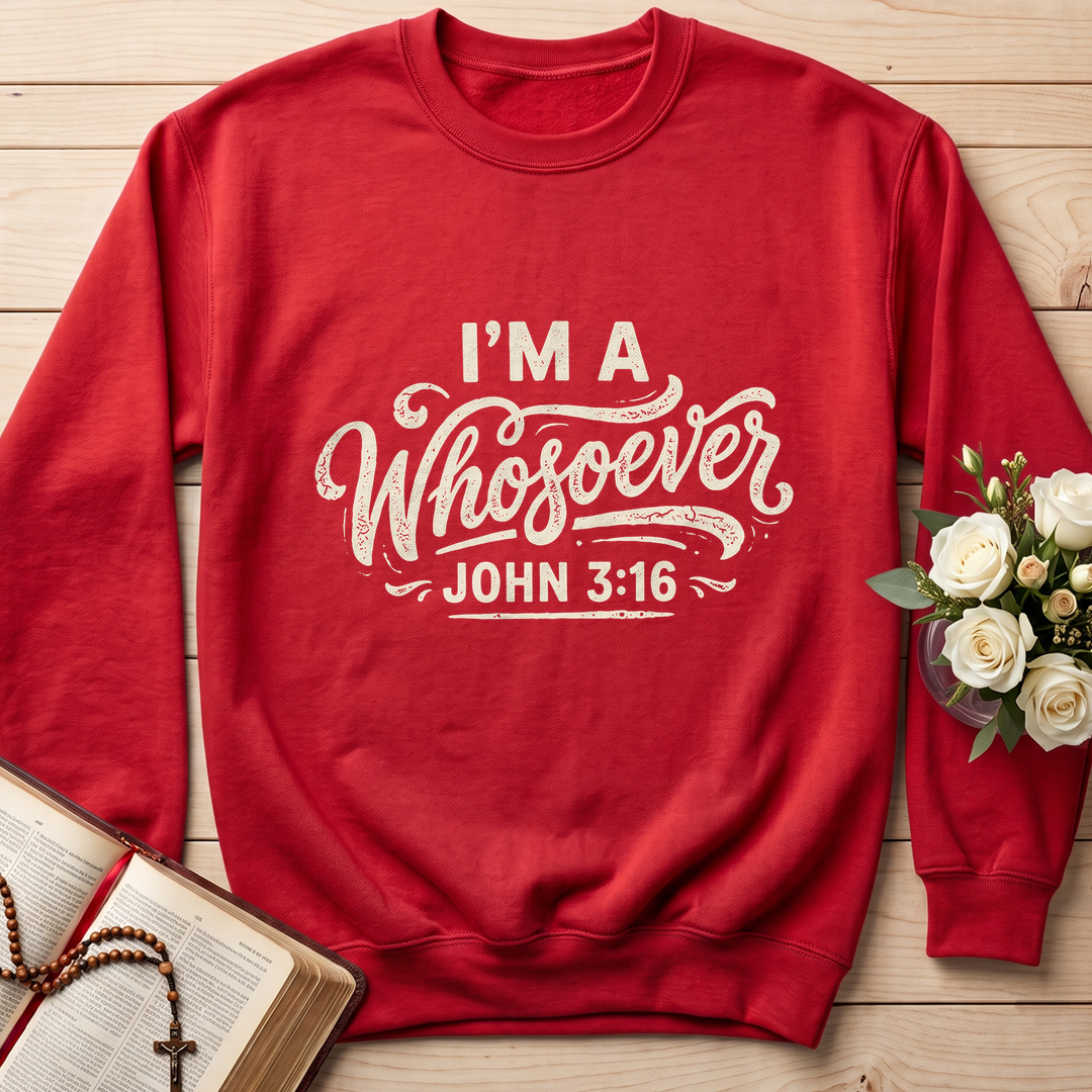 I'm A Whosoever John 3.16 02