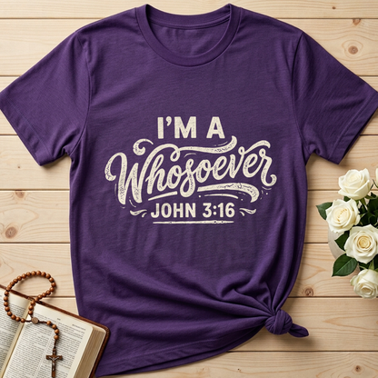 I'm A Whosoever John 3.16 02