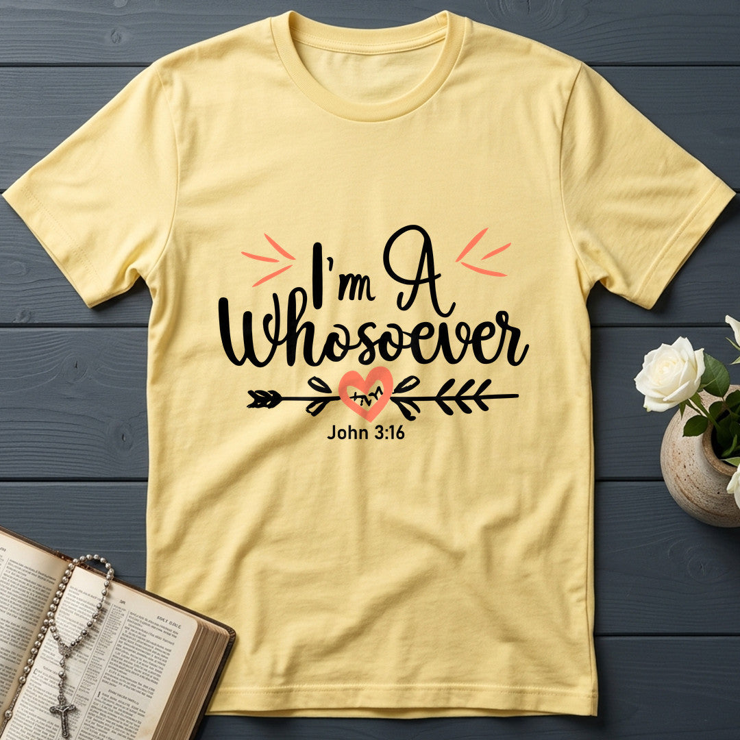 I'm A Whosoever John 3.16 03