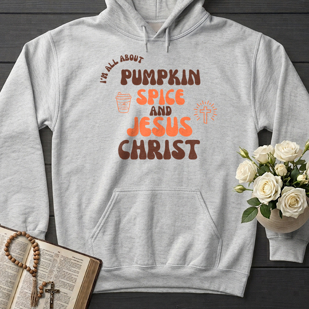 I'm All About Pumpkin Spice And Jesus Christ 01