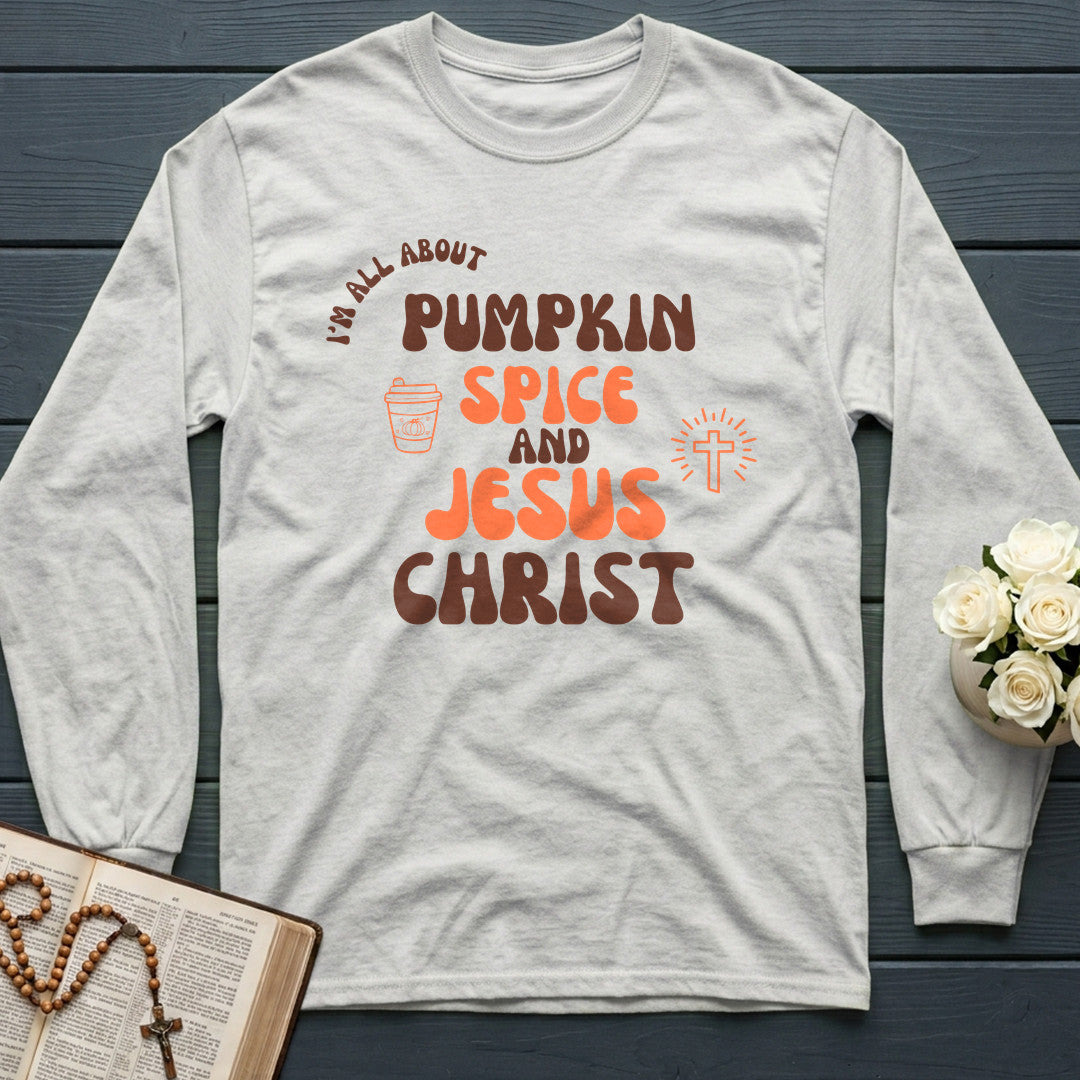 I'm All About Pumpkin Spice And Jesus Christ 01