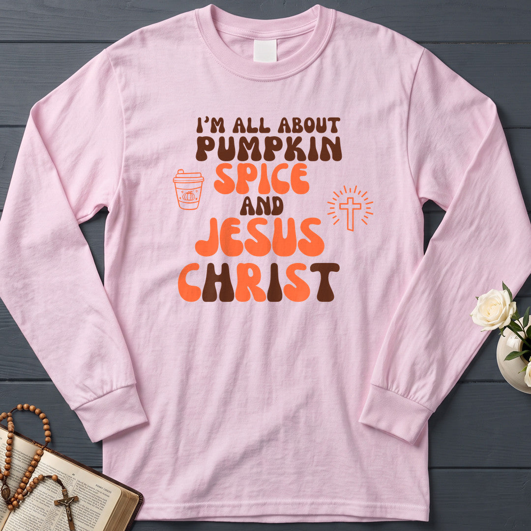 I'm All About Pumpkin Spice And Jesus Christ 02