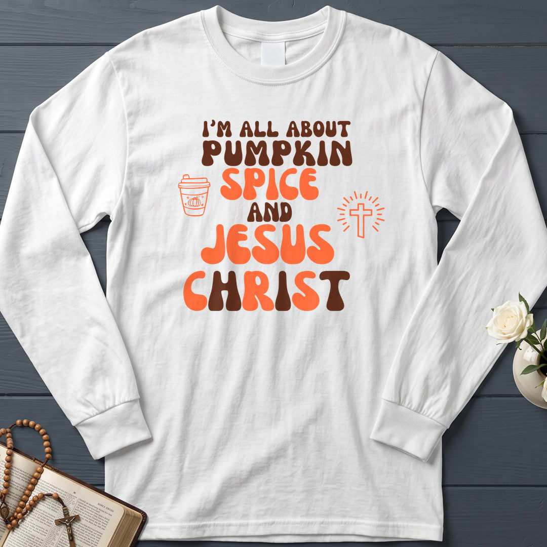 I'm All About Pumpkin Spice And Jesus Christ 02