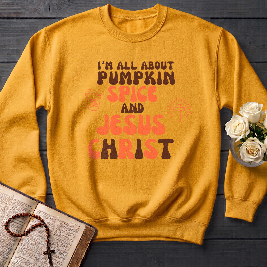 I'm All About Pumpkin Spice And Jesus Christ 02