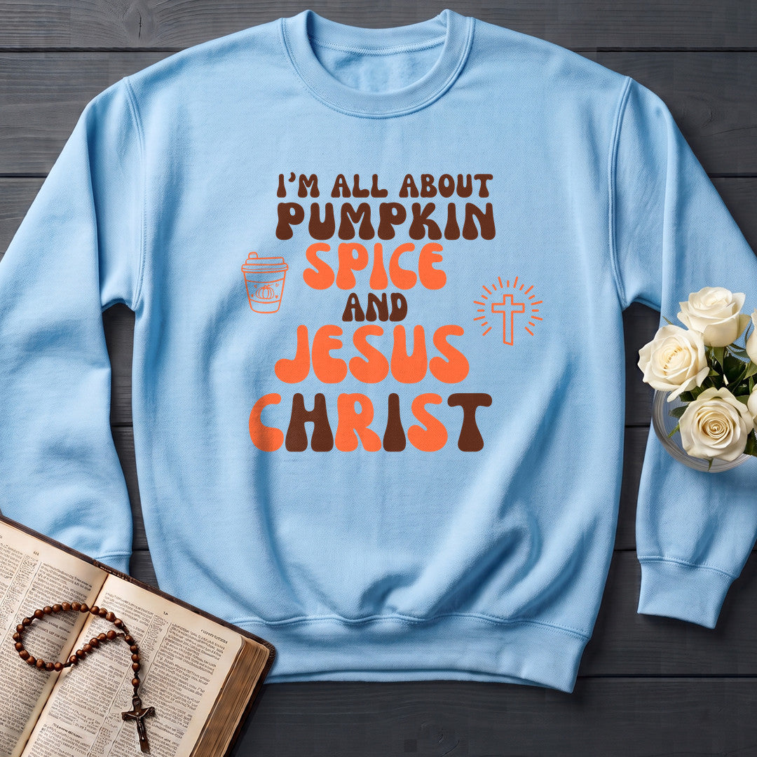 I'm All About Pumpkin Spice And Jesus Christ 02