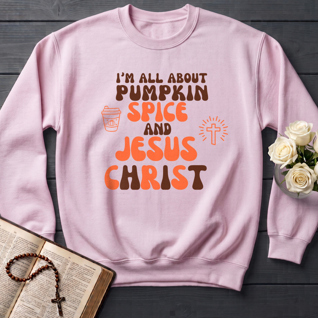 I'm All About Pumpkin Spice And Jesus Christ 02