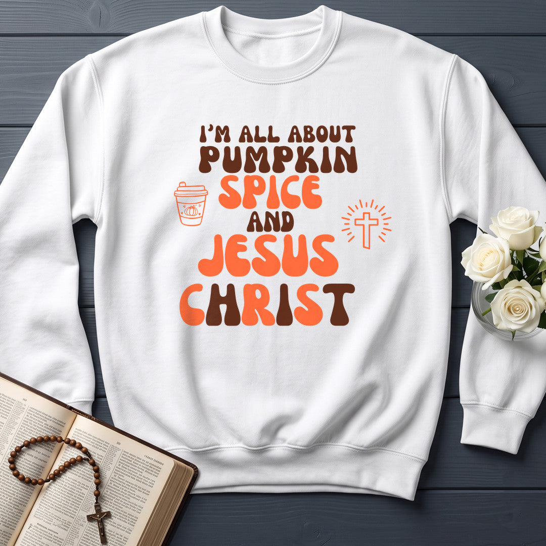 I'm All About Pumpkin Spice And Jesus Christ 02