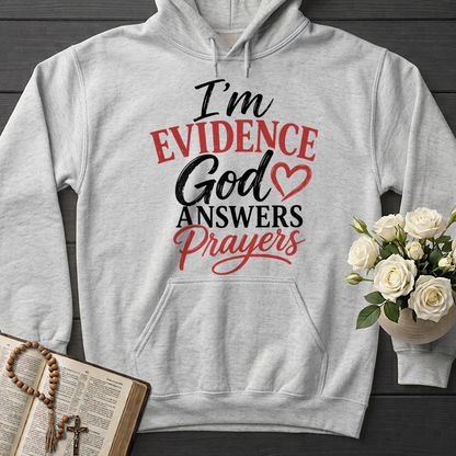 I'm Evidence God Answers Prayers 01