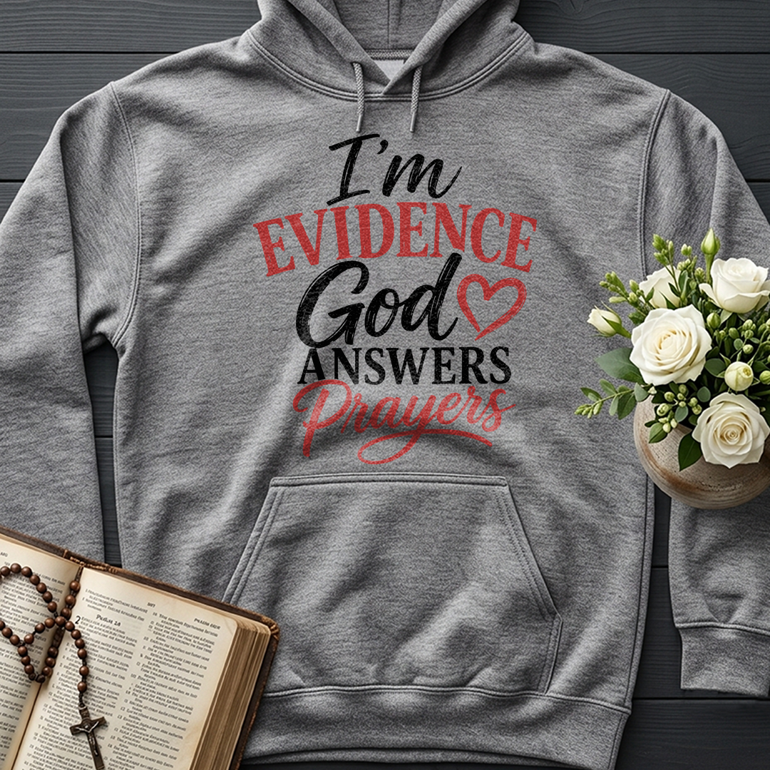 I'm Evidence God Answers Prayers 01